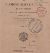 Nouvelles archives des missions scientifiques et littérature: choix de rapports et instructions. Tome XI